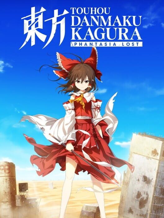Touhou Danmaku Kagura: Phantasia Lost