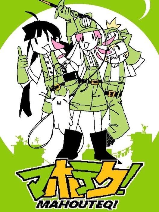 Mahouteq!