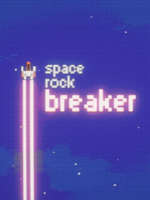 Space Rock Breaker